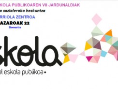 EUSKAL ESKOLA PUBLIKOAREN VII JARDUNALDIAK