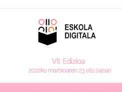 ESKOLA DIGITALA 7, izenematea martxan da!